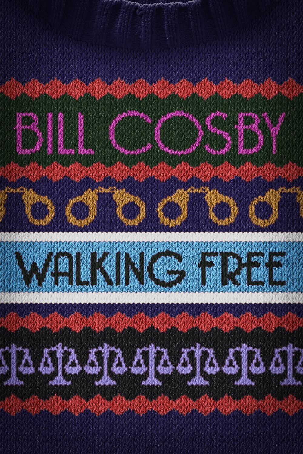 Постер Bill Cosby: Walking Free
